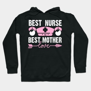 Nurse Mom BEST GIFT Hoodie